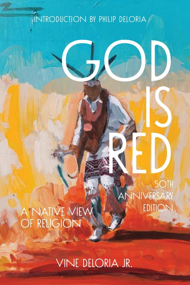 God Is Red: A Native View of Religion - Guaní Press