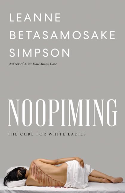 Noopiming: La cura para las damas blancas (Américas indígenas)