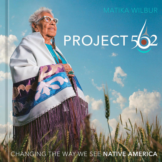 Project 562: Changing the Way We See Native America - Guaní Press