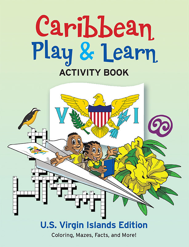Caribbean Play & Learn Activity Book: U.S. Virgin Islands Edition
